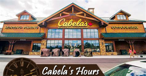 Cabelas Hours of Operation Today | Open & Close Times, Holiday Hours