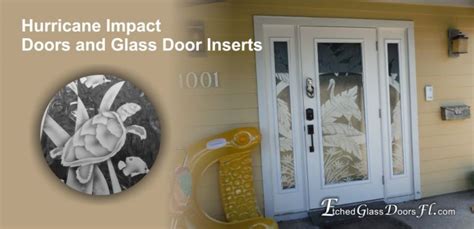 Hurricane Proof Doors - Etched Glass Doors Florida