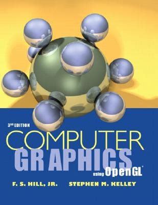 FREE BOOKS FOR ENGINEERING STUDENTS: COMPUTER GRAPHICS NOTES BY F S HILL