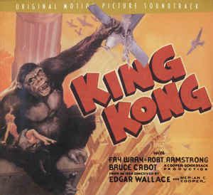 Max Steiner - The Story Of King Kong / King Kong Music Suite (1999, CD ...