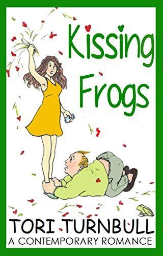 #KindleBooks, #Modernromance, #Romance, #Romancenovel - Kissing Frogs - https://www ...