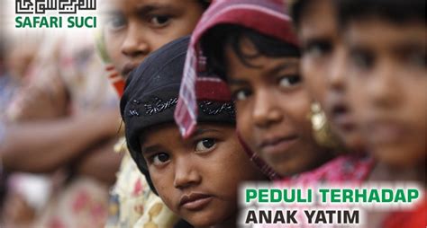 Peduli Terhadap Anak Yatim – Safari Suci