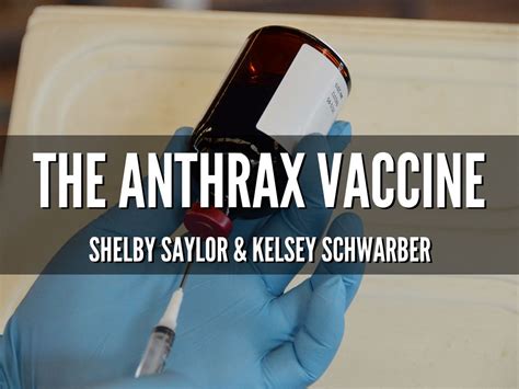 Anthrax Vaccine by Shelby S