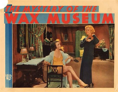 Lobby Card from the film The Mystery Of The Wax Museum | Wax museum, New york museums, Lobby cards