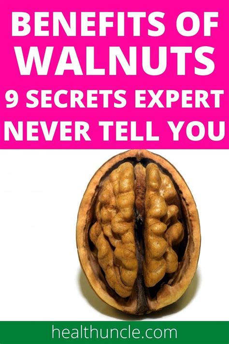 Benefits of Walnuts: 9 Secrets From Best Experts - Health Uncle