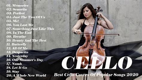 Cello Popular Songs-Best Music Cello 2020-Top 20 Cello Covers-Cello Covers of Popular Song ...