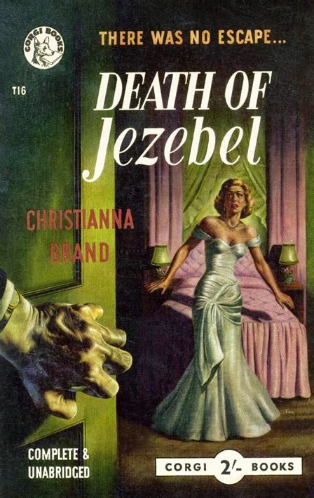 in so many words...: FFB: DEATH OF JEZEBEL (1948) by Christianna Brand