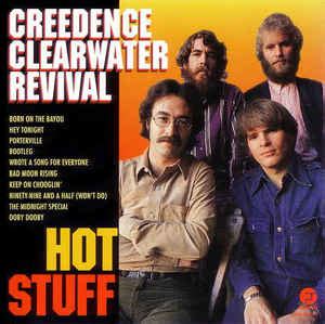 Creedence Clearwater Revival - Hot Stuff (1995, CD) | Discogs