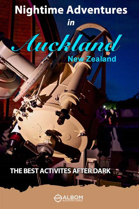 30 Fun Things to Do in Auckland at Night in 2024