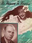 Sheet Music: It's Heaven In Hawaii (1941)