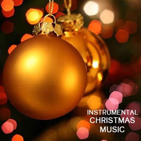 Instrumental Christmas Music Lyrics, Songs, and Albums | Genius