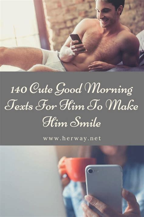 180+ Cute Good Morning Texts For Him To Make Him Smile At Work | Cute ...