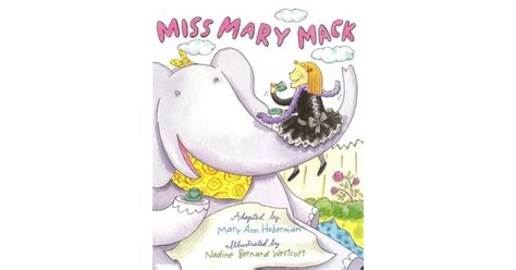 Miss Mary Mack by Mary Ann Hoberman