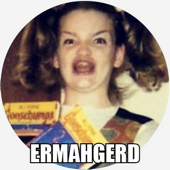 ermahgerd Meaning & Origin | Slang by Dictionary.com