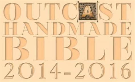 Outcast Handmade Bible: Handwritten Illuminated Bible by a Christian Prisoner