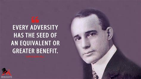#NapoleonHill: Every adversity has the seed of an equivalent or greater benefit. More on: http ...