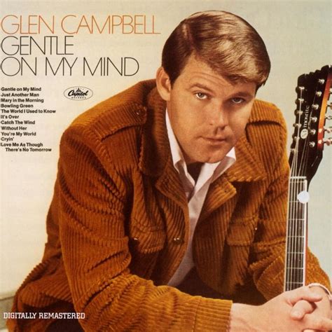 Glen Campbell – Gentle on My Mind Lyrics | Genius Lyrics