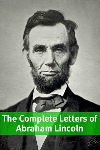 The Complete Letters of Abraham Lincoln by Abraham Lincoln | eBook ...