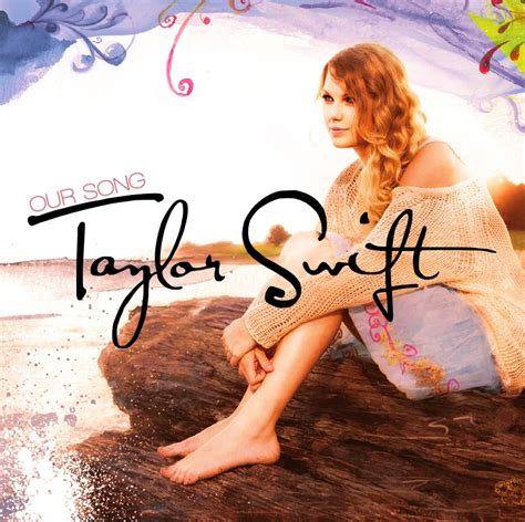 Our Song [FanMade Single Cover] - Taylor Swift (album) Fan Art ...