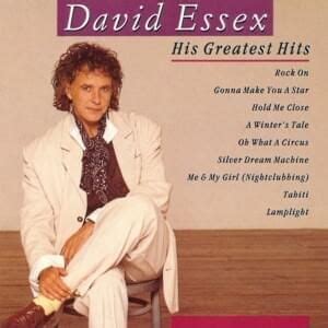 David Essex Lyrics, Songs, and Albums | Genius