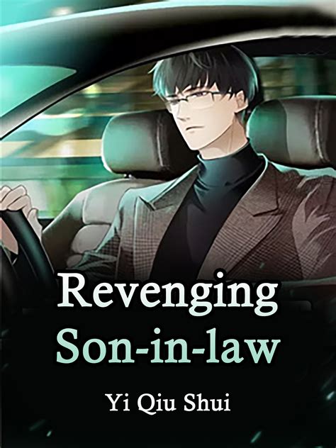 Revenging Son-in-law Novel Full Story | Book - BabelNovel