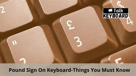 Pound Sign On Keyboard-Things You Must Know - talkkeyboard.com