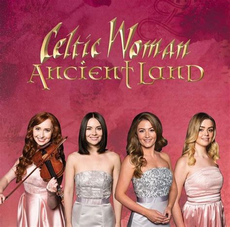 Celtic Woman 'Ancient Land' poster {2018} | Celtic woman, Celtic music ...