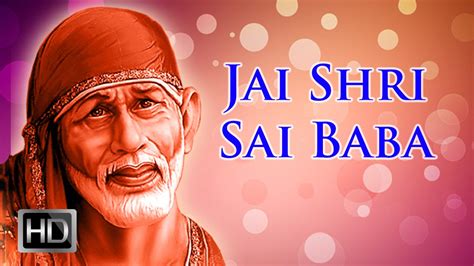 Shirdi Sai Baba Songs - Baba Sai Baba - Devotional Songs - Jai Shri Sai Baba - YouTube