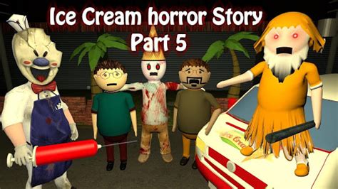 Ice Cream Horror Story Part 5 Apk Android Games Short Horror Stories In Hindi - GULLI BULLI OR BABA