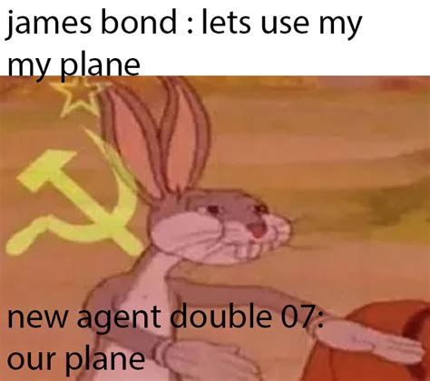 thats my first meme ( watch no time to die to understand it) : r/JamesBond