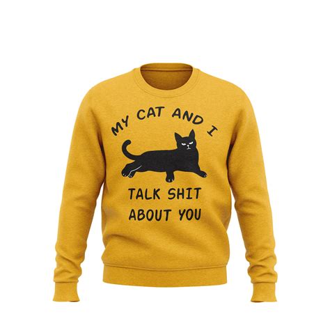 My Cat and I - My Cat And I Sweatshirt, Funny Sweatshirt for Men ...