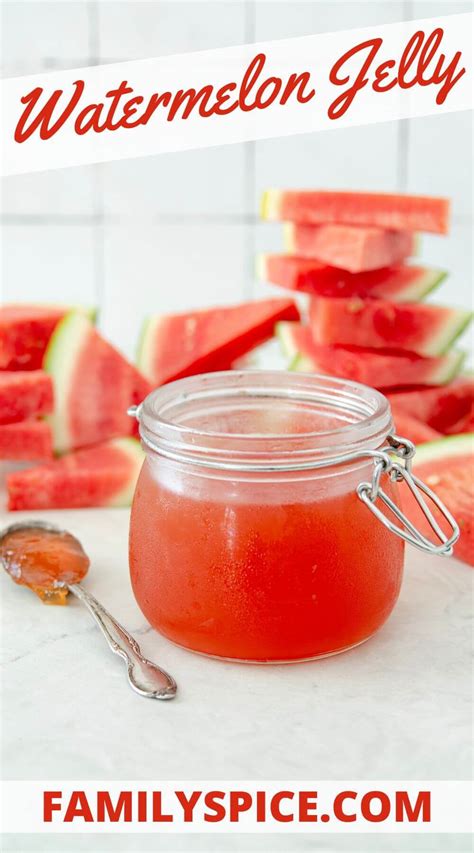 Watermelon Jelly - Family Spice