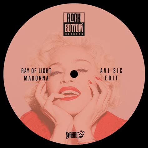 Stream [Snippet] Madonna - Ray Of Light (Avi Sic Edit) by ROCK BOTTOM RECORDS | Listen online ...