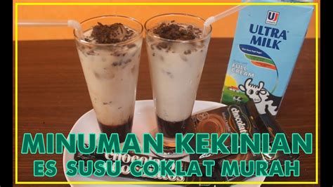 RESEP MINUMAN KEKINIAN ES SUSU COKLAT HITS MURAH DAN ENAK - YouTube