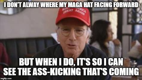 HBO's Larry David says no one ever wheres the MAGA hat backwards...for ...