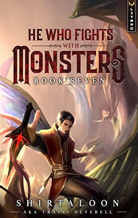 He Who Fights with Monsters 7 | Aethon Books