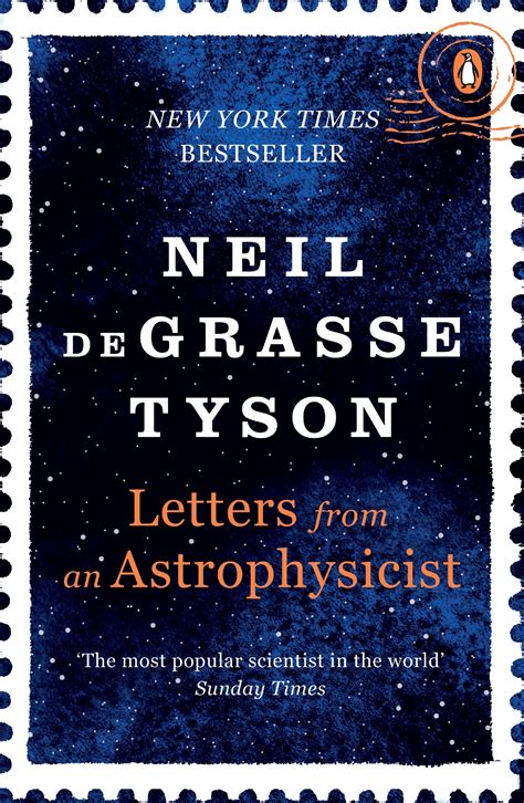 Letters from an Astrophysicist by Neil deGrasse Tyson - Penguin Books ...