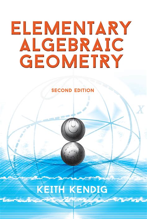 Elementary Algebraic Geometry by Keith Kendig - Book - Read Online