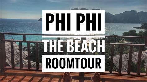 PhiPhi The Beach Resort / Koh Phi Phi / Roomtour - TravelersLife - YouTube