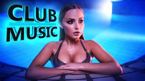 New Best Club Party Dance Summer House Music Mix 2016 - CLUB MUSIC - YouTube