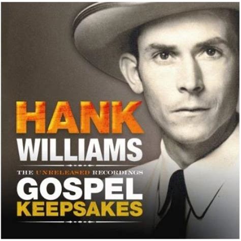 Hank Williams The Unreleased Recordings: Gospel Keepsakes UK CD album (CDLP) (471092)