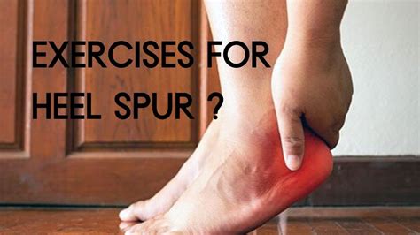 CMM - Your Foot Doctor | Exercises for heel spur? | Heel spur treatment | Heel spurs home ...