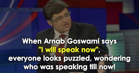 Hilarious Arnab Goswami Memes That The Nation Wants To Laugh At