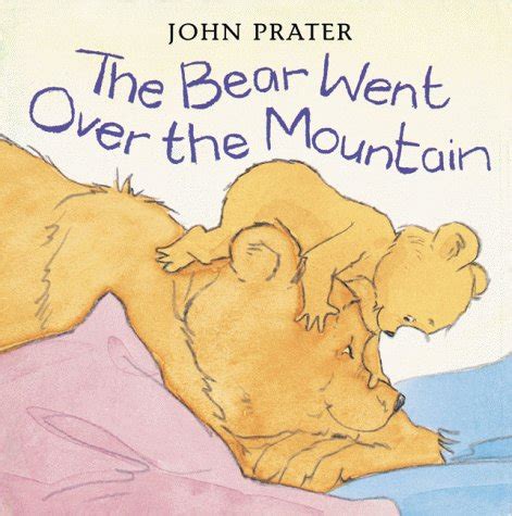 The Bear Went Over the Mountain by John Prater — Reviews, Discussion ...