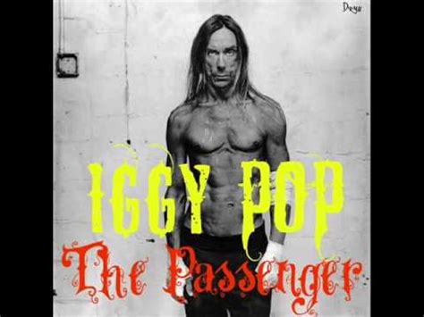 The Passenger - Iggy Pop - Album: Lust For Life (1977) - YouTube