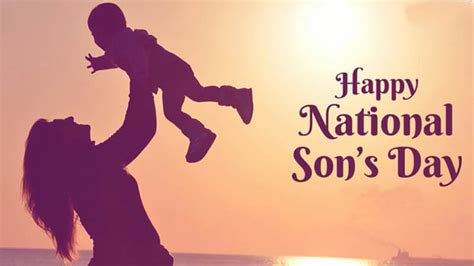 50+ National Son Day Quotes From Mom: Love To Son