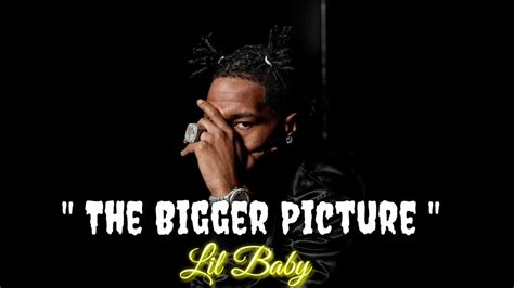 The Bigger Picture - Lil Baby ( Audio ) - YouTube