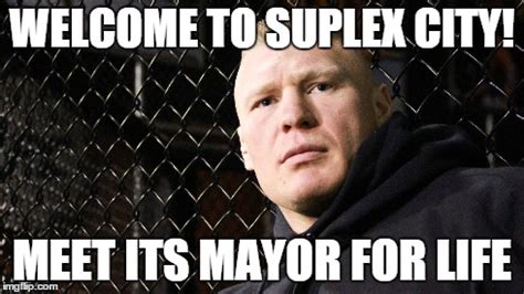 there are no elections in suplex city - Imgflip