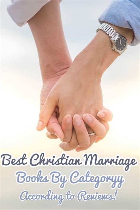 Best Christian Marriage Books By Category (According To Reviews!)