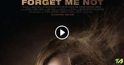 Forget Me Not Trailer (2009)